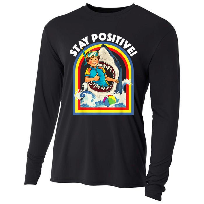 Stay Positive Shark Lover Wildlife Ocean Sea Animal Lover Cooling Performance Long Sleeve Crew