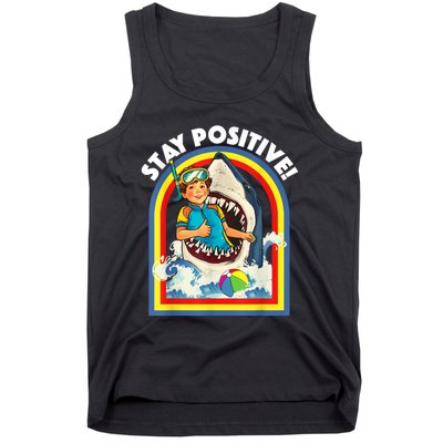 Stay Positive Shark Lover Wildlife Ocean Sea Animal Lover Tank Top