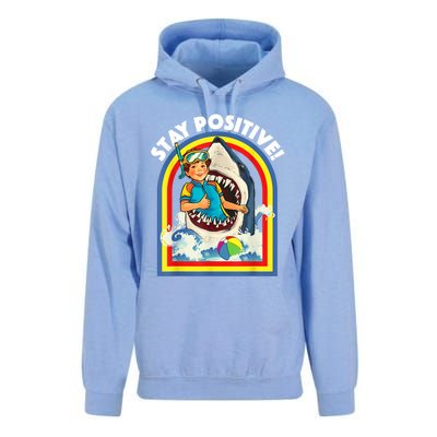 Stay Positive Shark Lover Wildlife Ocean Sea Animal Lover Unisex Surf Hoodie