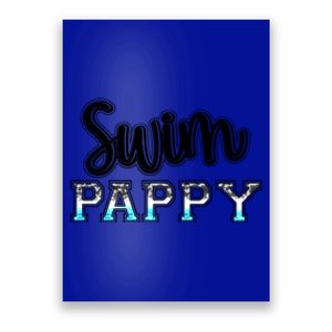 Swim Pappy Swimming Diving Camo Western Fathers Day Funny Gift Poster