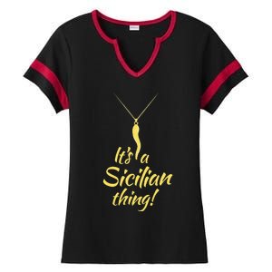 Sicilian Pride Sicilian Horn ItS And Sicilian Thing Ladies Halftime Notch Neck Tee