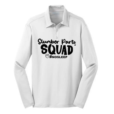 Slumber Party Squad No Sleep, Girl's Weekend Silk Touch Performance Long Sleeve Polo