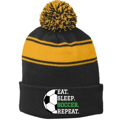 Soccer Player Soccer Lover Eat Sleep Soccer Repeat Stripe Pom Pom Beanie