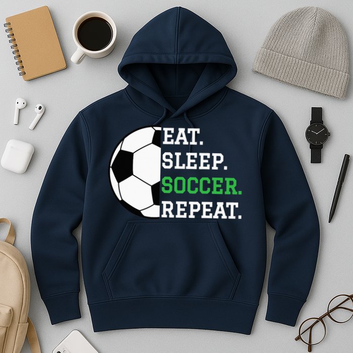 Soccer Player Soccer Lover Eat Sleep Soccer Repeat Hoodie