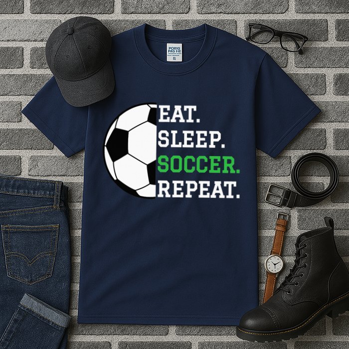 Soccer Player Soccer Lover Eat Sleep Soccer Repeat Tall T-Shirt