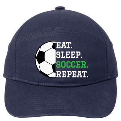 Soccer Player Soccer Lover Eat Sleep Soccer Repeat 7-Panel Snapback Hat
