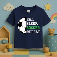 Soccer Player Soccer Lover Eat Sleep Soccer Repeat Toddler T-Shirt