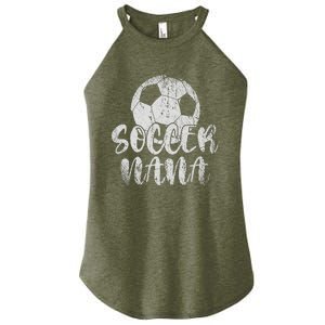 Soccer Player Soccer Nana Soccer Lover Sport Women's Perfect Tri Rocker Tank