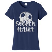 Soccer Player Soccer Nana Soccer Lover Sport Women's T-Shirt