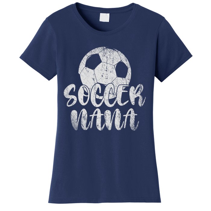 Soccer Player Soccer Nana Soccer Lover Sport Women's T-Shirt