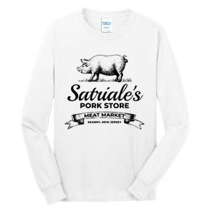 Satriales Pork Store Kearny New Jersey Tall Long Sleeve T-Shirt