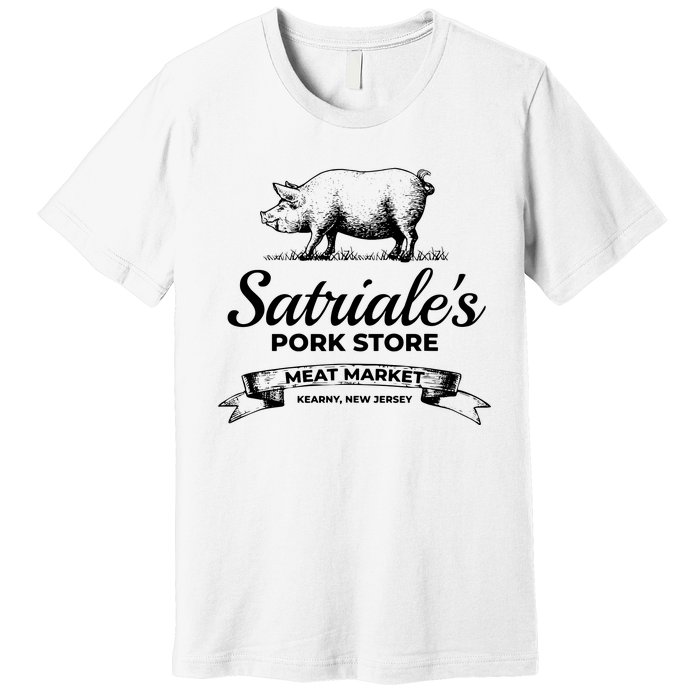 Satriales Pork Store Kearny New Jersey Premium T-Shirt