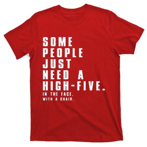 Some People T-Shirt