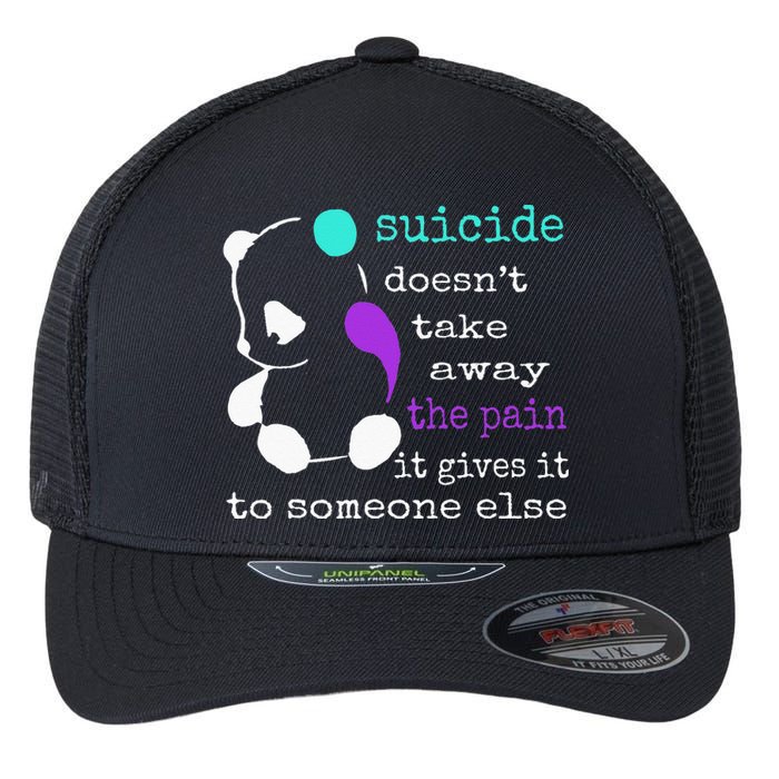 Suicide Pain Semicolon Gift Suicide Prevention Awareness Flexfit Unipanel Trucker Cap