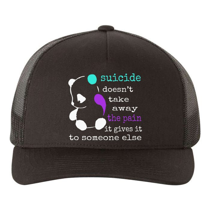 Suicide Pain Semicolon Gift Suicide Prevention Awareness Yupoong Adult 5-Panel Trucker Hat