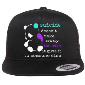 Suicide Pain Semicolon Gift Suicide Prevention Awareness Flat Bill Trucker Hat