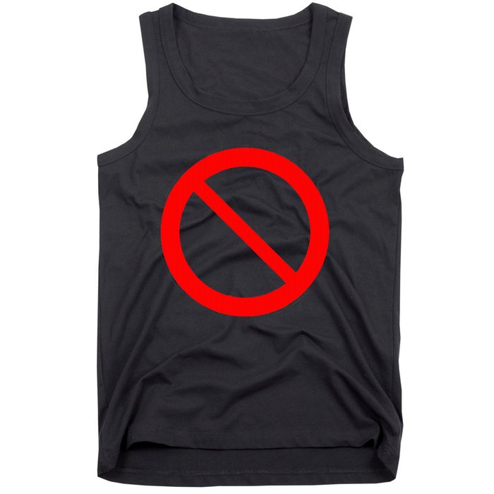 Sign Prohibited Tank Top