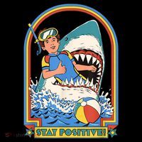 Stay Positive Shark Attack Funny Vintage Retro Comedy Gift T-Shirt