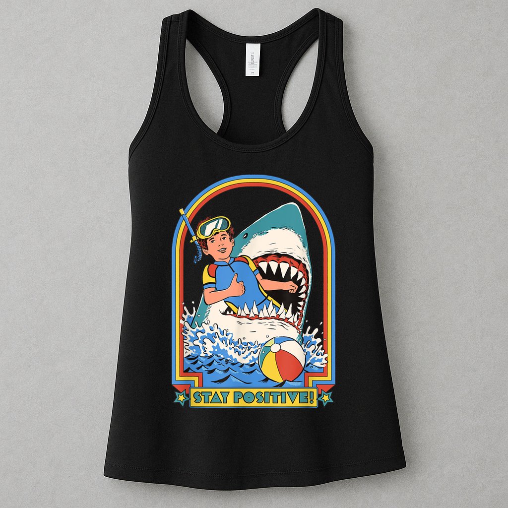 Stay Positive Shark Attack Funny Vintage Retro Comedy Gift Womens Tank Top