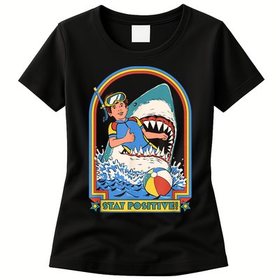 Stay Positive Shark Attack Funny Vintage Retro Comedy Gift Womens T-Shirt