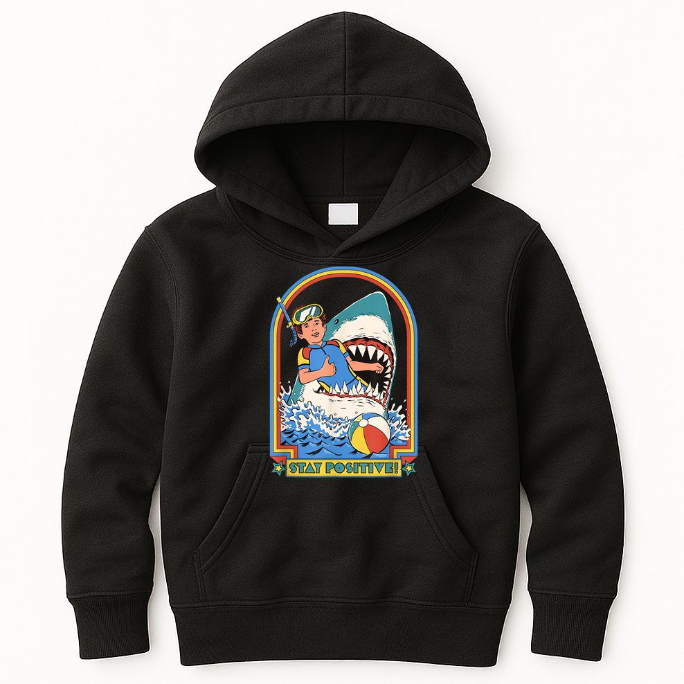 Stay Positive Shark Attack Funny Vintage Retro Comedy Gift Kids Hoodie