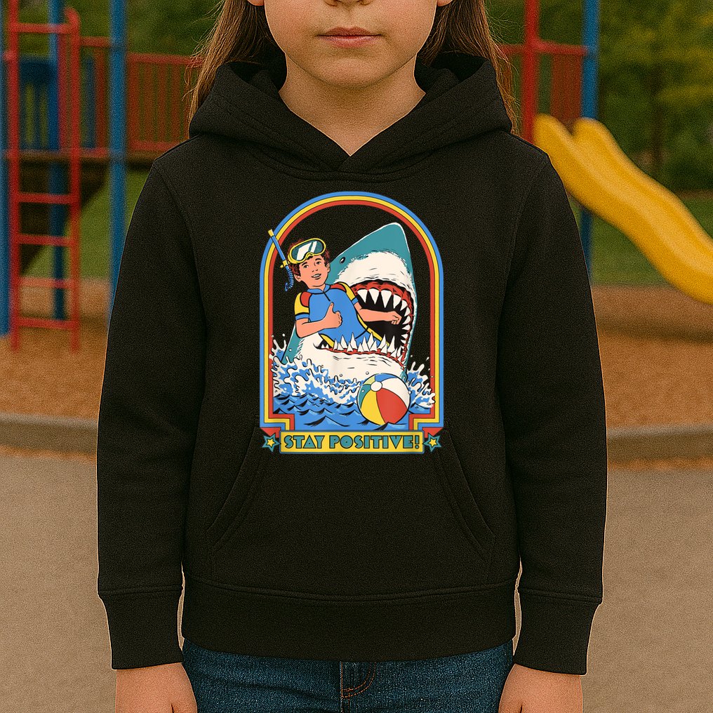 Stay Positive Shark Attack Funny Vintage Retro Comedy Gift Kids Hoodie