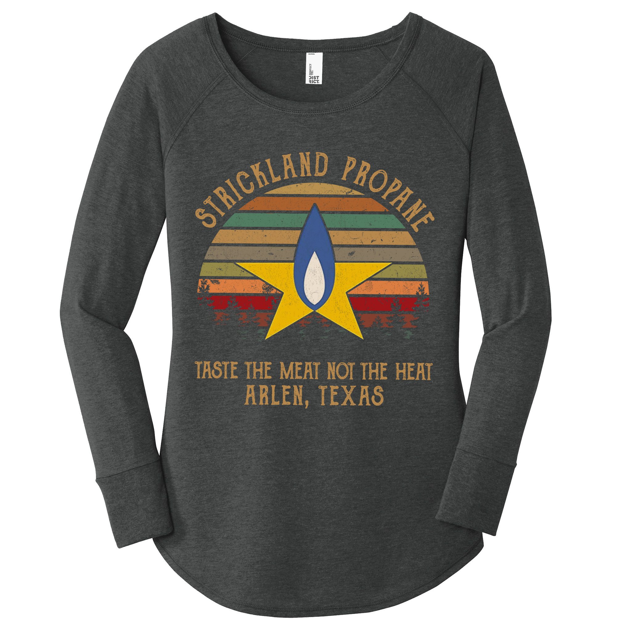 Strickland Propane Taste The Meat Not The Heat Arlen Texas Vintage Women's Perfect Tri Tunic Long Sleeve Shirt