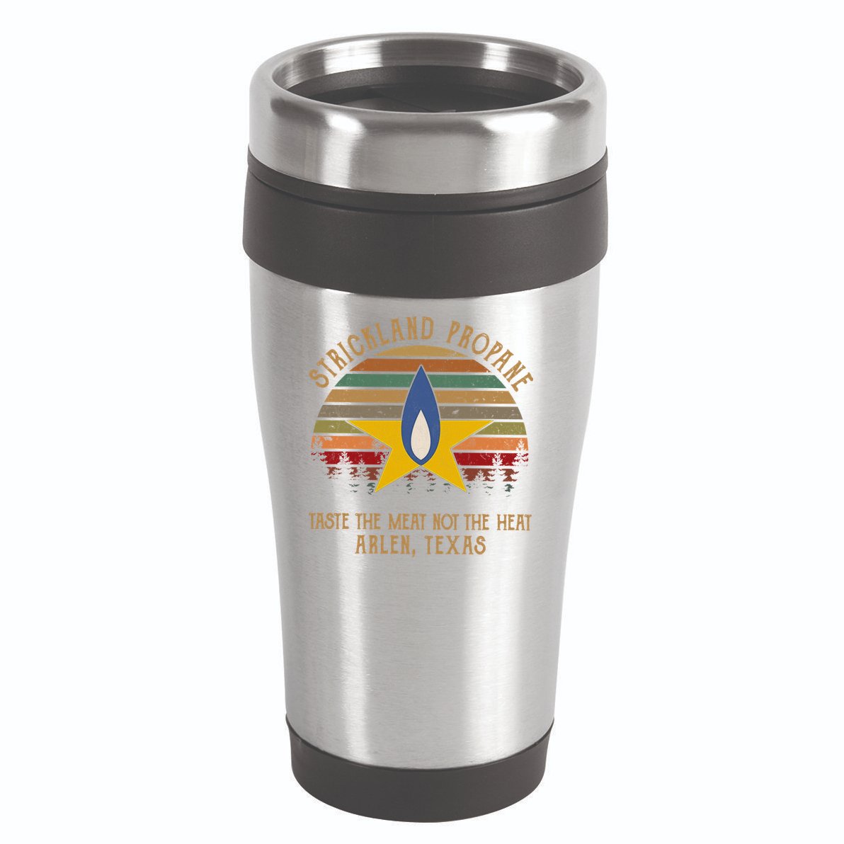 Strickland Propane Taste The Meat Not The Heat Arlen Texas Vintage 16oz Travel Tumbler