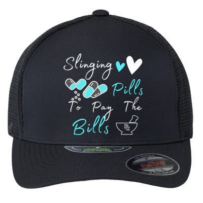 Slinging Pills To Pay The Bills Funny Pharmacist Pharmacy Flexfit Unipanel Trucker Cap