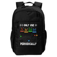 Science Periodic Table Tee I Only Use Sarcasm Periodically Backpack