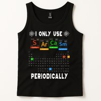 Science Periodic Table Tee I Only Use Sarcasm Periodically Tank Top