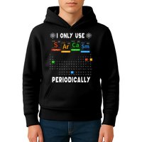 Science Periodic Table Tee I Only Use Sarcasm Periodically Kids Hoodie
