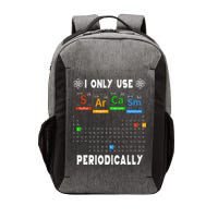 Science Periodic Table Tee I Only Use Sarcasm Periodically Vector Backpack