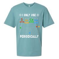 Science Periodic Table Tee I Only Use Sarcasm Periodically Sueded Cloud Jersey T-Shirt