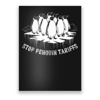 Stop Penguin Tariffs, I Stand With The Penguins Design Poster