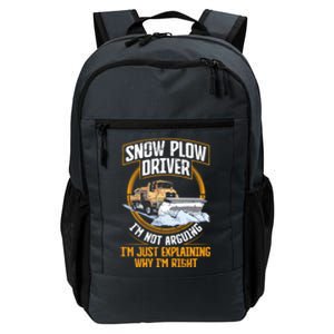 Snow Plow Truck Just Explaining Why IM Snow Plow Driver Cute Gift Daily Commute Backpack