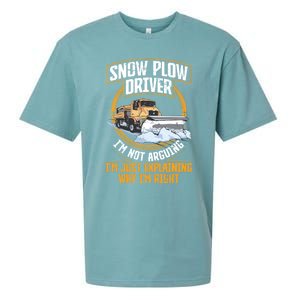 Snow Plow Truck Just Explaining Why IM Snow Plow Driver Cute Gift Sueded Cloud Jersey T-Shirt