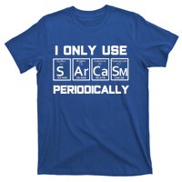 Sarcasm Periodic Table Elegift Weird Science Joke Gift T-Shirt