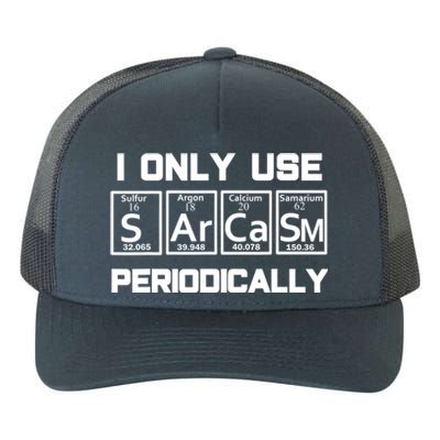 Sarcasm Periodic Table Elegift Weird Science Joke Gift Yupoong Adult 5-Panel Trucker Hat