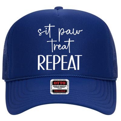 Sit Paw Treat Repeat Dog Trainer Dog Training Gift High Crown Mesh Back Trucker Hat