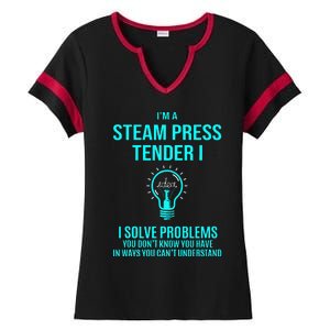 Steam Press Tender I I Solve Problems Ladies Halftime Notch Neck Tee