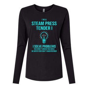 Steam Press Tender I I Solve Problems Womens Cotton Relaxed Long Sleeve T-Shirt