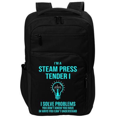 Steam Press Tender I I Solve Problems Impact Tech Backpack