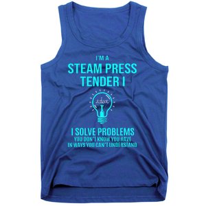 Steam Press Tender I I Solve Problems Tank Top