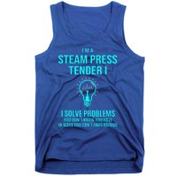 Steam Press Tender I I Solve Problems Tank Top