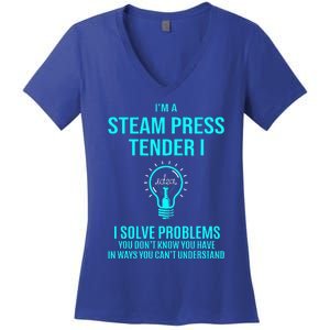 Steam Press Tender I I Solve Problems Women's V-Neck T-Shirt