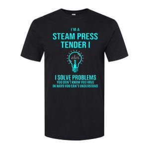 Steam Press Tender I I Solve Problems Softstyle CVC T-Shirt