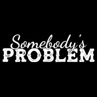 Somebody's Problem , Tennessee , Country Music Lower Zip Tote Bag