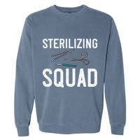 Sterile Processing Technician Certification Manager Tech Garment-Dyed Sweatshirt