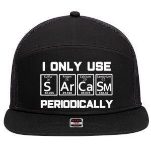 Sarcasm Periodic Table Element Weird Science Joke Gift 7 Panel Mesh Trucker Snapback Hat